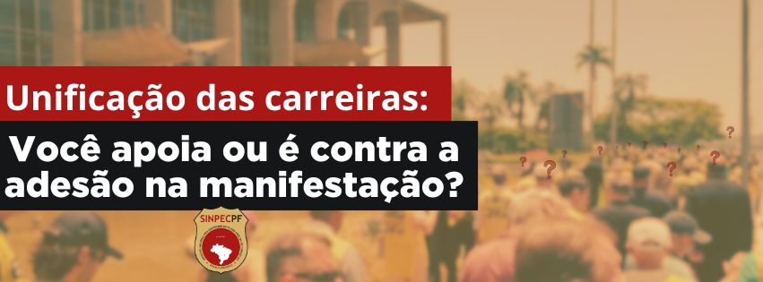 SinpecPF convoca AGE para decidir participação ou não em manifestação.