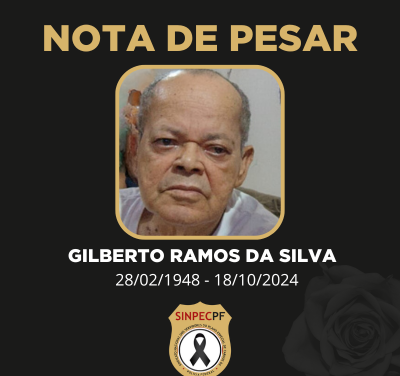 NOTA DE PESAR – GILBERTO RAMOS DA SILVA