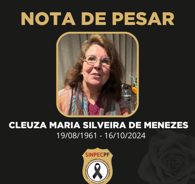 NOTA DE PESAR – CLEUZA MARIA SILVEIRA DE MENEZES