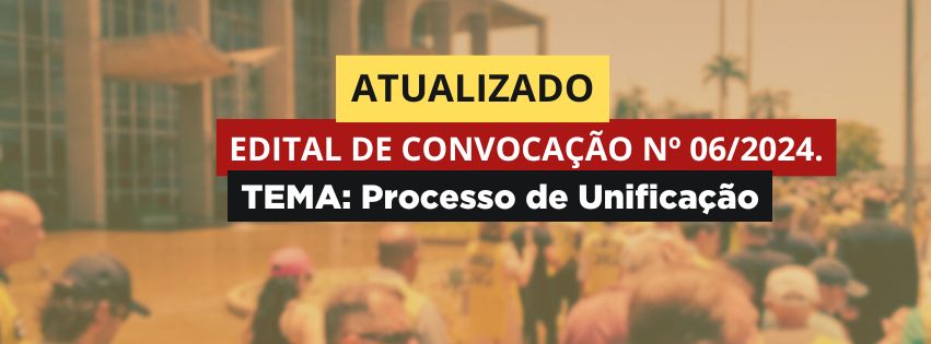 EDITAL DE CONVOCAÇÃO Nº 06/2024