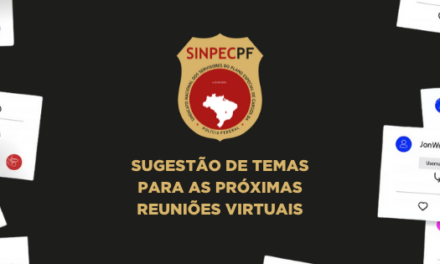 SUGESTÃO DE TEMAS PARA AS PRÓXIMAS REUNIÕES VIRTUAIS